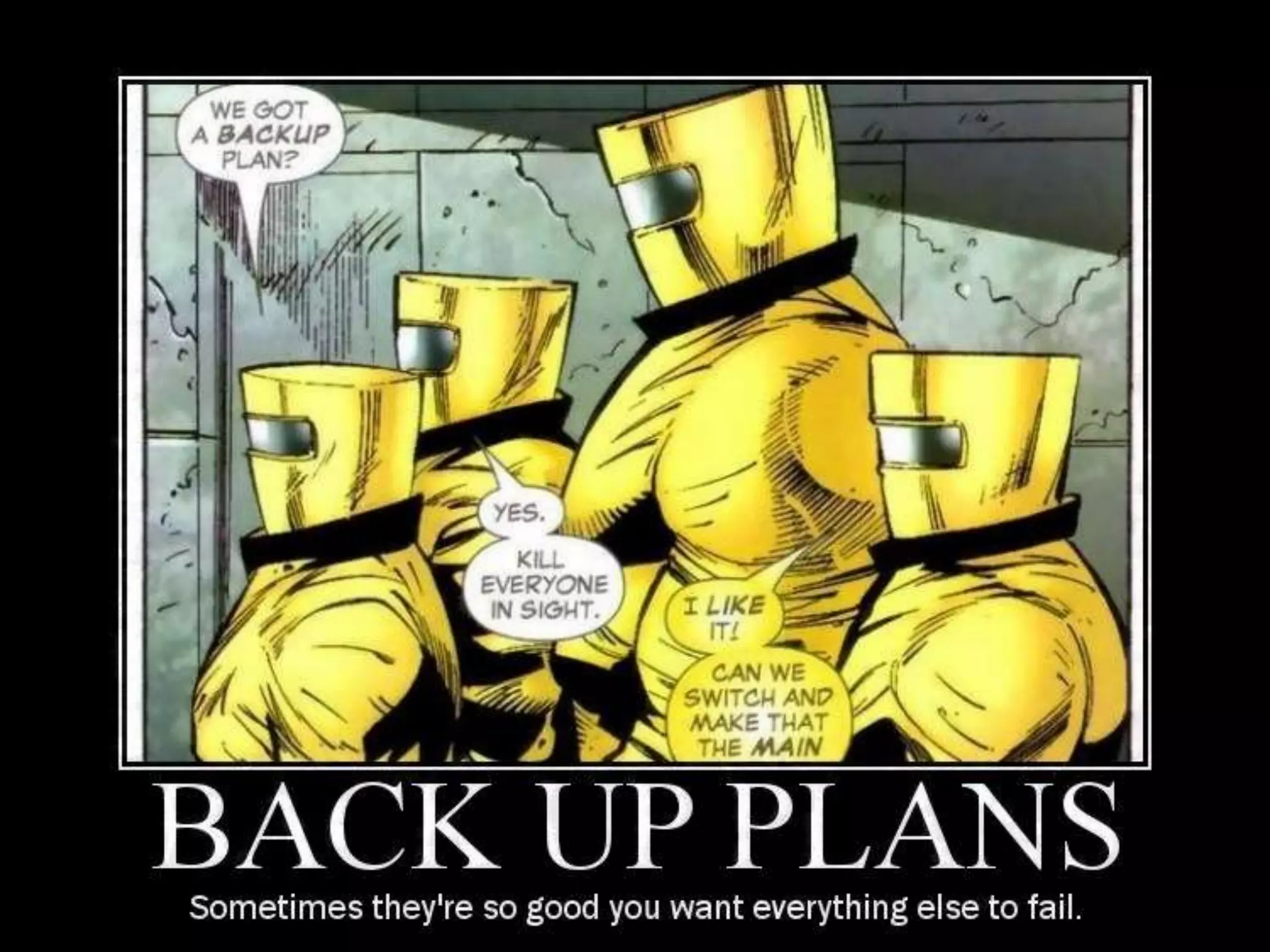 Backup Plans
